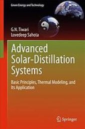 book Advanced solar-distillation systems : basic principles, thermal modeling, and its application