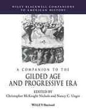 book A Companion to the Gilded Age and Progressive Era