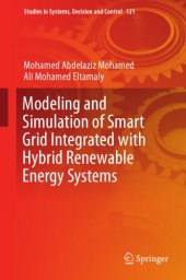 book Modeling and Simulation of Smart Grid Integrated with Hybrid Renewable Energy Systems