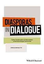 book Diasporas in dialogue: community reconciliation in worldwide refugee communities