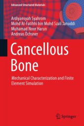 book Cancellous bone : mechanical characterization and finite element simulation