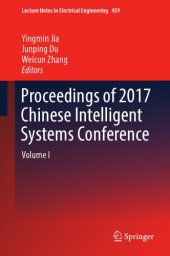 book Proceedings of 2017 Chinese Intelligent Systems Conference. / Volume I