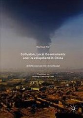 book Collusion, local governments and development in China : a reflection on the China model