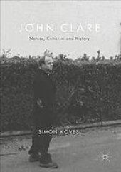 book John Clare : nature, criticism and history