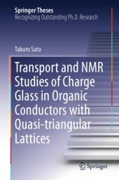 book Transport and NMR studies of charge glass in organic conductors with quasi-triangular lattices