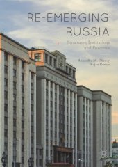 book Re-emerging Russia : Structures, Institutions and Processes