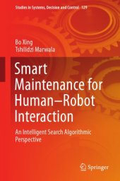 book Smart maintenance for human-robot interaction : an intelligent search algorithmic perspective