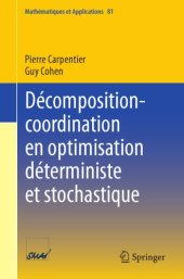 book Décomposition-coordination en optimisation déterministe et stochastique