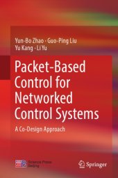 book Packet-based control for networked control systems : a co-design approach