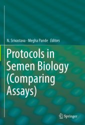 book Protocols in semen biology (comparing assays)