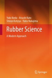 book Rubber Science : A Modern Approach