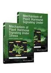 book Mechanism of plant hormone signaling under stress