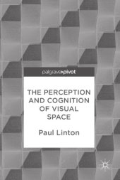 book The perception and cognition of visual space