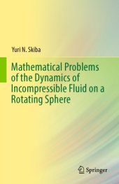 book Mathematical problems of the dynamics of incompressible fluid on a rotating sphere