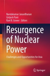 book Resurgence of nuclear power : challenges and opportunities for Asia