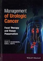 book Management of urologic cancer : focal therapy and tissue preservation