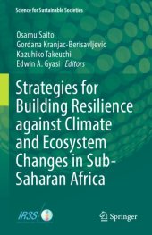 book Strategies for building resilience against climate and ecosystem changes in Sub-Saharan Africa