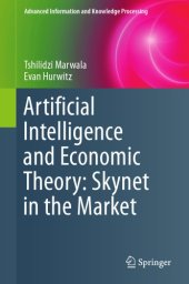 book Artificial intelligence and economic theory : Skynet in the market