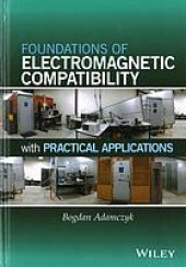 book Foundations of electromagnetic compatibility : with practical applications