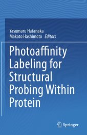 book Photoaffinity labeling for structural probing within protein