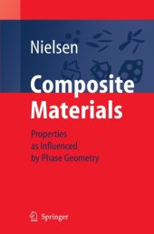 book Composite Materials Properties as Influenced by Phase Geometry