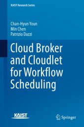 book Cloud Broker and Cloudlet for Workflow Scheduling