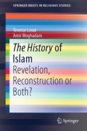 book The history of Islam : Revelation, Reconstruction or Both?