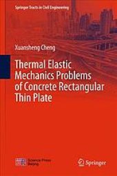 book Thermal elastic mechanics problems of concrete rectangular thin plate