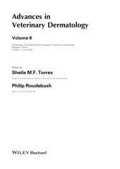 book Advances in veterinary dermatology. Volume 8 : Proceedings of the eighth World Congress of Veterinary Dermatology, Bordeaux, France, 31 May - 4 June 2016