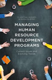 book Managing Human Resource Development Programs : Current Issues and Evolving Trends