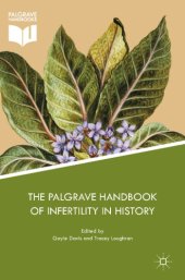 book The Palgrave Handbook of Infertility in History: Approaches, Contexts and Perspectives