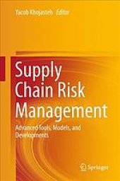 book Supply chain risk management advanced tools, models, and developments