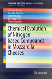 book Chemical evolution of nitrogen-based compounds in mozzarella cheeses