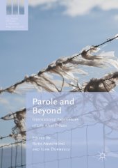 book Parole and Beyond : International Experiences of Life After Prison