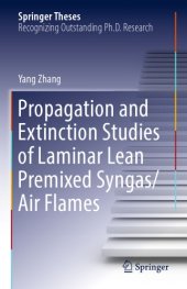 book Propagation and Extinction Studies of Laminar Lean Premixed Syngas/Air Flames