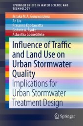 book Influence of traffic and land use on urban stormwater quality : implications for urban stormwater treatment design