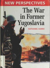 book The War in Former Yugoslavia