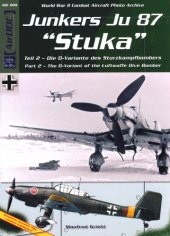 book Junkers Ju 87 «Stuka», Part 2: The D-Variant of the Luftwaffe Dive Bomber