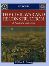 book The Civil War and Reconstruction: A Student Companion