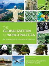 book The Globalization of World Politics: An Introduction to International Relations