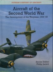 book Aircraft of the Second World War: The Development of the Warplane, 1939-45