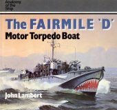 book The Fairmile D. Motor Torpedo Boat