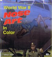 book World War II Nose Art in Color