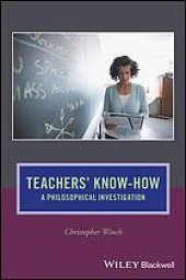 book Teachers' know-how : a philosophical investigation