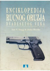 book Enciklopedija Ručnog Oružja XX Veka