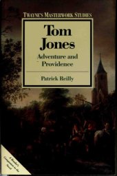 book Henry Fielding’s Tom Jones: Adventure and Providence