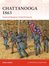 book Chattanooga 1863: Grant and Bragg in Central Tennessee