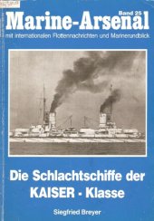 book Marine-Arsenal 025 - Die Schlachtschiffe der Kaiser-Klasse