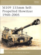 book M109 155mm Self-Propelled Howitzer 1960-2005