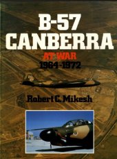 book B-57 Canberra at War, 1964-1972